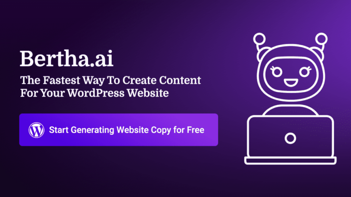 Bertha.ai Plagiarism Free AI Content and Image Creation for WordPress