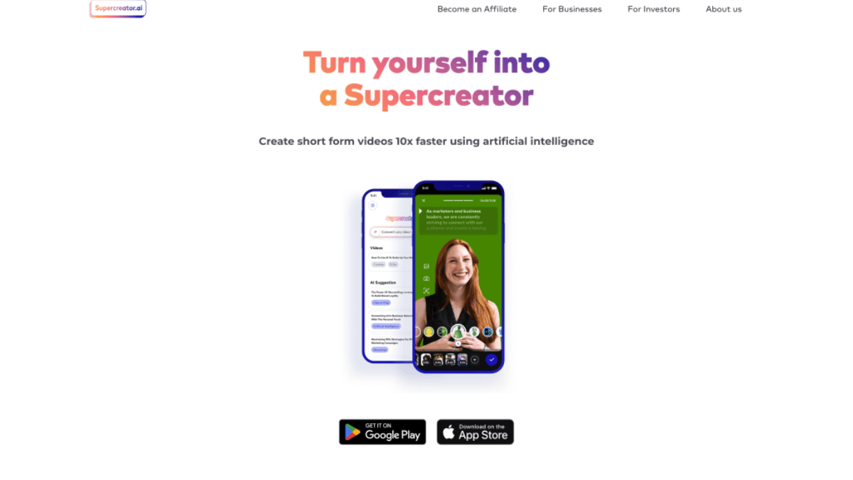 Super creator Generates Short-Form Videos 10x Faster.